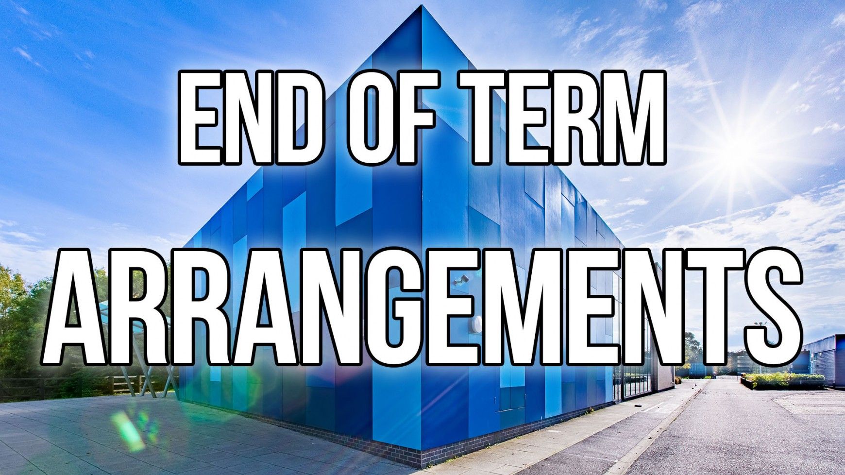 Last Day of Term Arrangements: Friday 18 December 2020