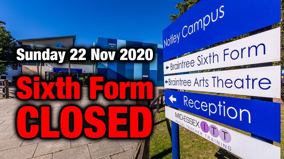 School & Sixth Form CLOSED - 22 Nov 2020